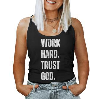 Work Hard Trust God Christian Faith Life Women Tank Top - Seseable