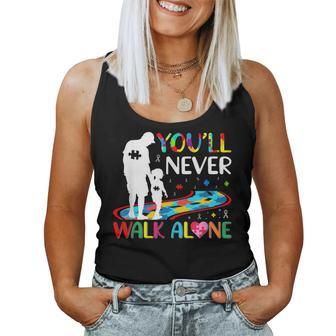 You'll Never Walks Alone Father And Daughter Autism Autistic Women Tank Top - Monsterry