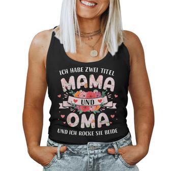 Zwei Titel Mama Oma Zum Muttertag Geburtstag Weihnachten Tank Top Frauen - Geschenkecke