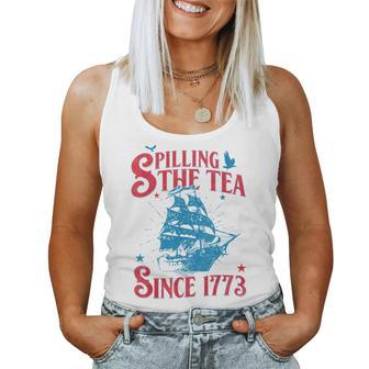 4Th Of July Spilling The Tea Since 1773 History Teacher Women Tank Top - Seseable