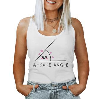 Acute Angle Math Teacher Joke For Geometry Trigonometry Nerd Women Tank Top - Monsterry DE