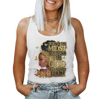 Afro Girl Melanin Black Girl Even In The Midst Of My Storm Women Tank Top | Mazezy