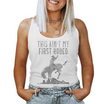 This Ain't My First Rodeo Distressed Look Women Tank Top - Monsterry DE