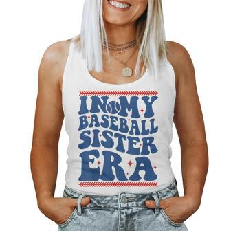 In My Baseball Sister Era Groovy Proud Baseball Sister Cute Women Tank Top - Thegiftio UK