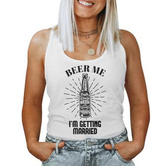 Beer Me I'm Getting Married Women Tank Top | Mazezy