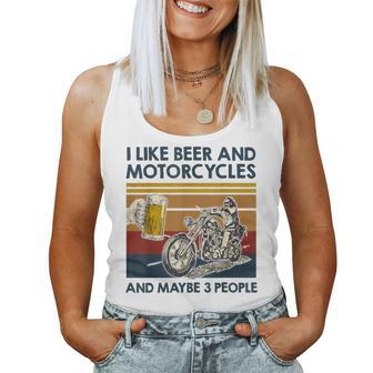 I Like Beer And Motorcycles And Maybe 3 People Bike Lover Women Tank Top - Monsterry