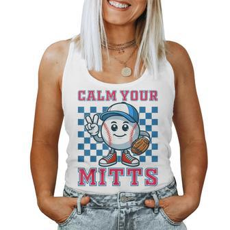 Calm Your Mitts Baseball Mom Baseball Fan Retro Game Days Women Tank Top - Monsterry