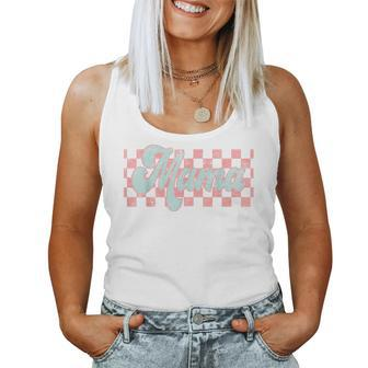 Checkered Mama Retro Mom Life Mother's Day New Mom Women Tank Top - Monsterry