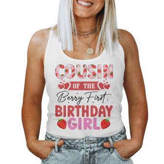 Cousin Of The Berry First Birthday Girl Sweet Strawberry Women Tank Top - Seseable