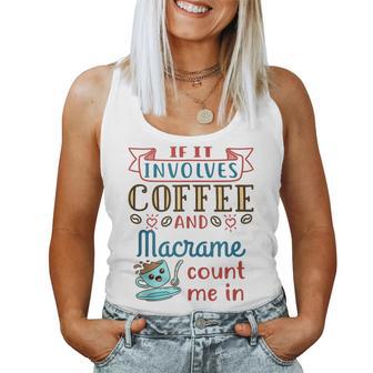 Cute Coffee And Macrame Knotting Knots Women Tank Top - Monsterry