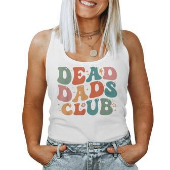 Dead Dad Club Groovy Saying 2 Sides Women Tank Top - Monsterry