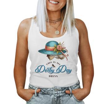 Derby Hats For 2024 This Is My Derby Day Dress Cool Women Tank Top - Monsterry