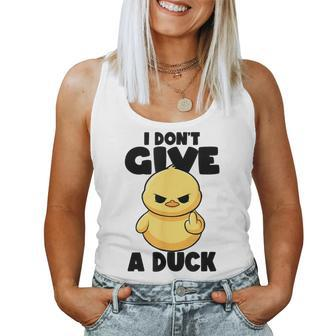 I Don't Give A Duck Lover Duck Owner Rude I Love Duck Women Tank Top - Thegiftio UK