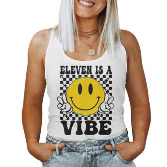 Eleven Is A Vibe 11Th Birthday Groovy Boys Girls 11 Year Old Women Tank Top - Seseable