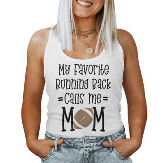 My Favorite Running Back Calls Me Mom Football Quote Women Tank Top - Monsterry AU