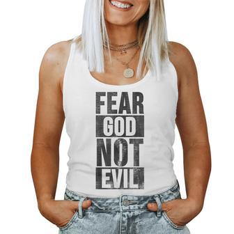 Fear God Not Evil Cool Christian Vintage Men Women Tank Top - Monsterry UK