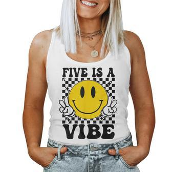 Five Is A Vibe 5Th Birthday Groovy Boys Girls 5 Years Old Women Tank Top - Monsterry UK