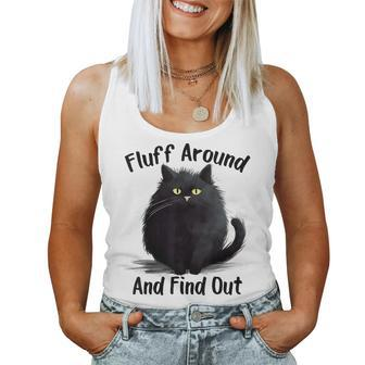Fluff Around And Find Out Cat Women Women Tank Top - Seseable