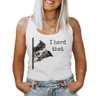 For Border Collie Lovers Herd That Women Tank Top - Monsterry CA