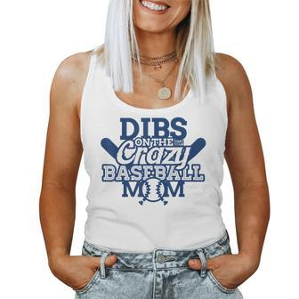 Dibs On The Crazy Baseball Mom Mother Sports Women Tank Top - Monsterry CA