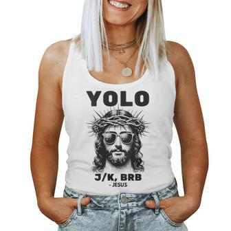 Easter Christian Religious Yolo Jk Brb Jesus Women Tank Top | Mazezy