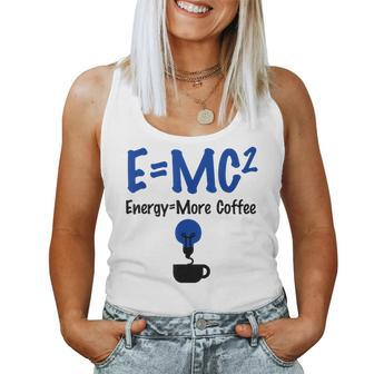 EMc Pun Energy Is More Coffee Scientists Women Tank Top - Monsterry AU