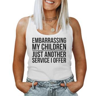 Mom Dad Embarrassing My Children Women Tank Top - Monsterry