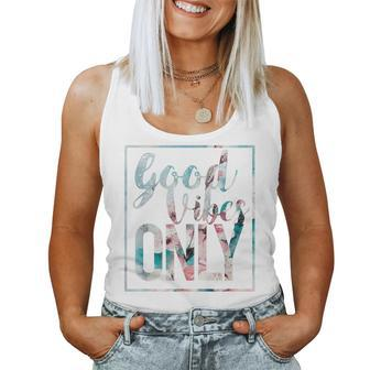 Good Vibes Only Flower Vintage Positive Mind Women Tank Top - Monsterry UK