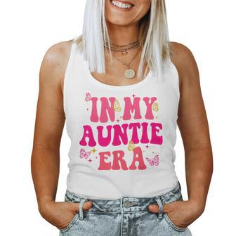 Groovy In My Auntie Era Baby Announcement Aunt Mother's Day Women Tank Top | Mazezy