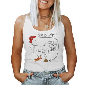 Guess Who Chicken Poo Guess What Chicken Butt Women Tank Top - Monsterry UK