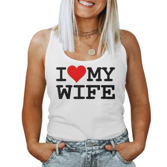 I Heart My Wife I Love My Wife Women Tank Top - Thegiftio UK