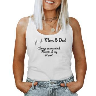 Heartbeat Mom And Dad Always On My Mind Forever In My Heart Women Tank Top - Monsterry AU