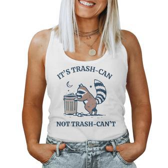 It's Called Trash Can Not Trash Cannot Raccoon Women Tank Top - Monsterry