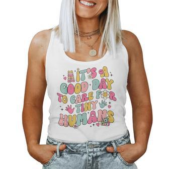 It's A Good Day To Care For Tiny Humans Retro Teacher Life Women Tank Top - Monsterry CA