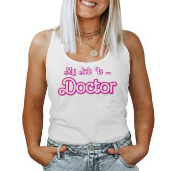 My Job Is Doctor Pink Retro Medicine Dr Women Tank Top - Thegiftio UK