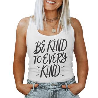 Be Kind To Every Kind Vegan Animal Rights Lover Women Tank Top - Monsterry UK