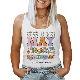 May Is My Birthday Yes The Whole Month Groovy Flowers Women Tank Top - Thegiftio UK