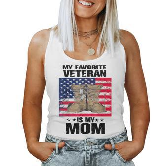 Mother Veterans Day My Favorite Veteran Is My Mom Proud Son Women Tank Top - Monsterry