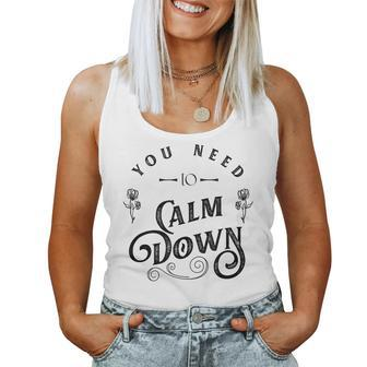 You Need To Calm Down Groovy Retro Cute Women Tank Top | Mazezy