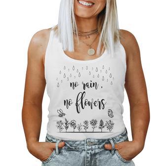 No Rain No Flowers Cute Womens Women Tank Top - Monsterry