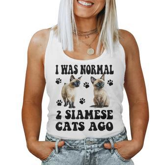 I Was Normal 2 Siamese Cats Ago Siamese Mother's Day Women Tank Top - Monsterry AU