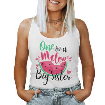 One In A Melon Big Sister Birthday Party Matching Family Women Tank Top - Seseable