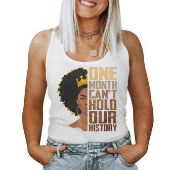 One Month Can't Hold Our History Melanin African Girl Women Women Tank Top | Mazezy