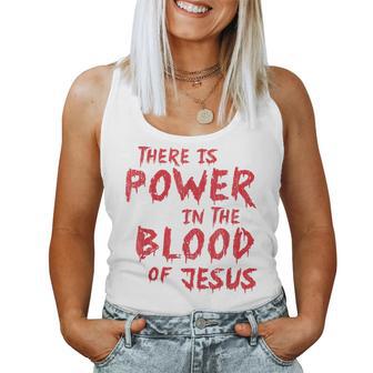 There Is Power In The Blood Of Jesus Christian Women Tank Top - Monsterry