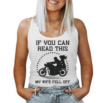 If You Can Read This My Wife Fell Off On Back Women Tank Top - Monsterry UK