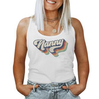 Retro Cute Nanny For Grandma Best Nanny Ever Mother's Day Women Tank Top - Monsterry UK