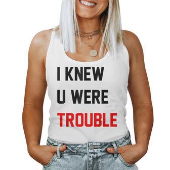 Retro I Knew U Were Trouble For Kid Women Tank Top | Seseable UK