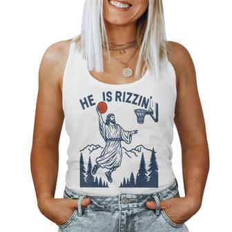 He Is Rizzin Easter Basketball Christian Religious Women Tank Top - Monsterry