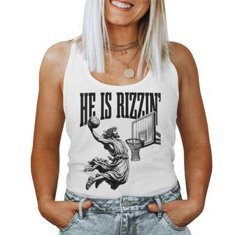 He Is Rizzin Basketball Retro Christian Religious Women Tank Top | Mazezy