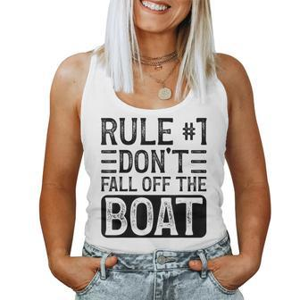 Rule 1 Don't Fall Off The Boat Cruise Ship Vacation Women Tank Top - Monsterry